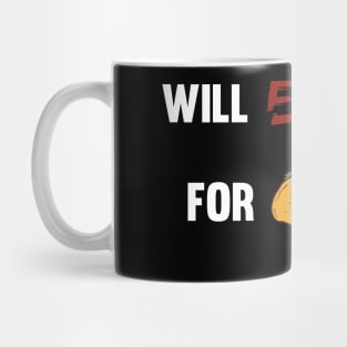 Funny Mexican Morticians Taco Lover and Embalmer Mug